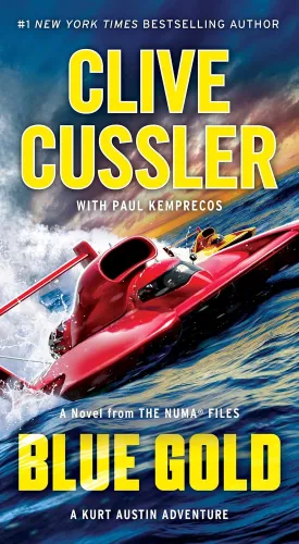 Blue Gold: A Novel from the NUMA Files Mass Market Paperback  December 28, 2021